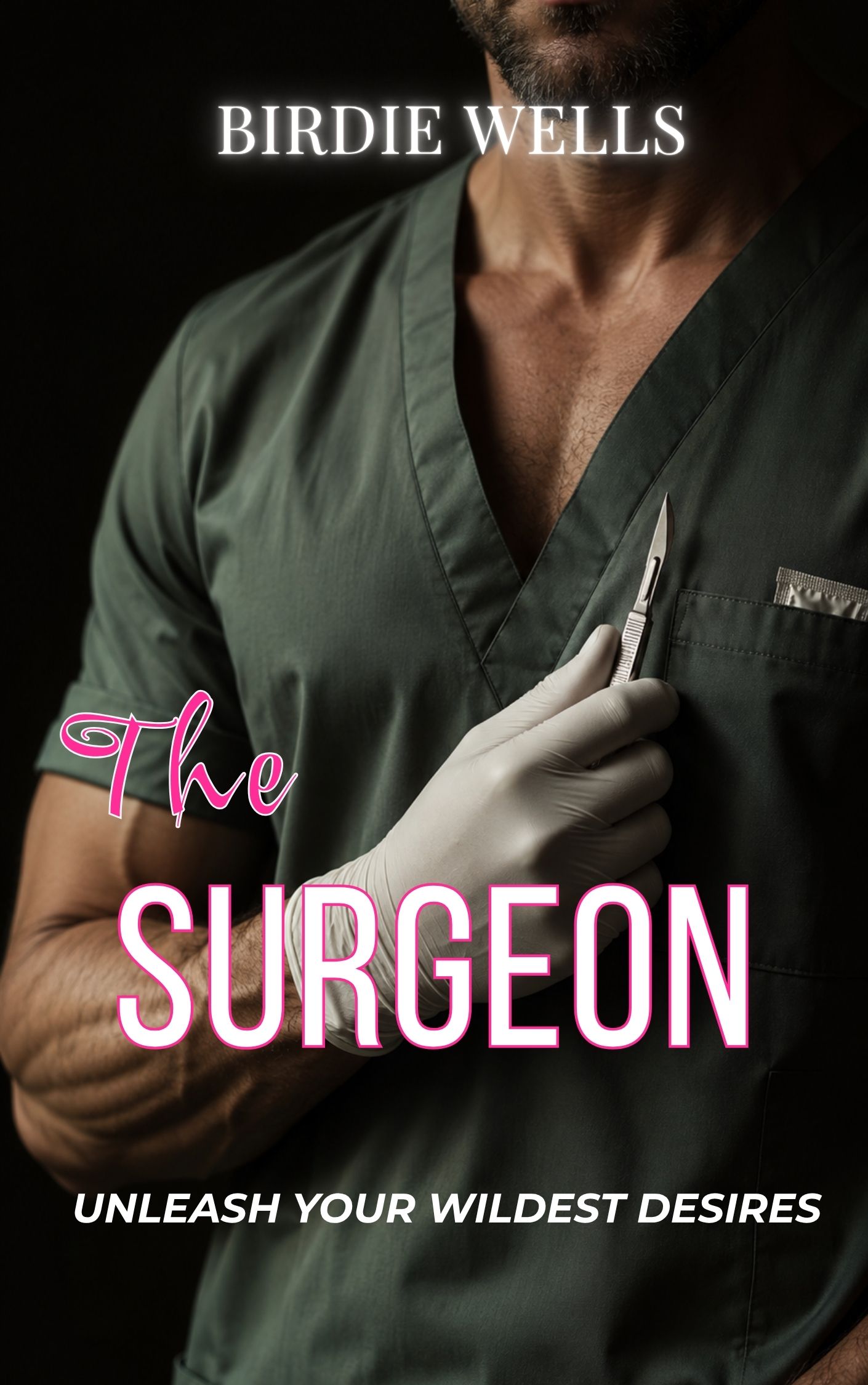 The Surgeon by Birdie Wells